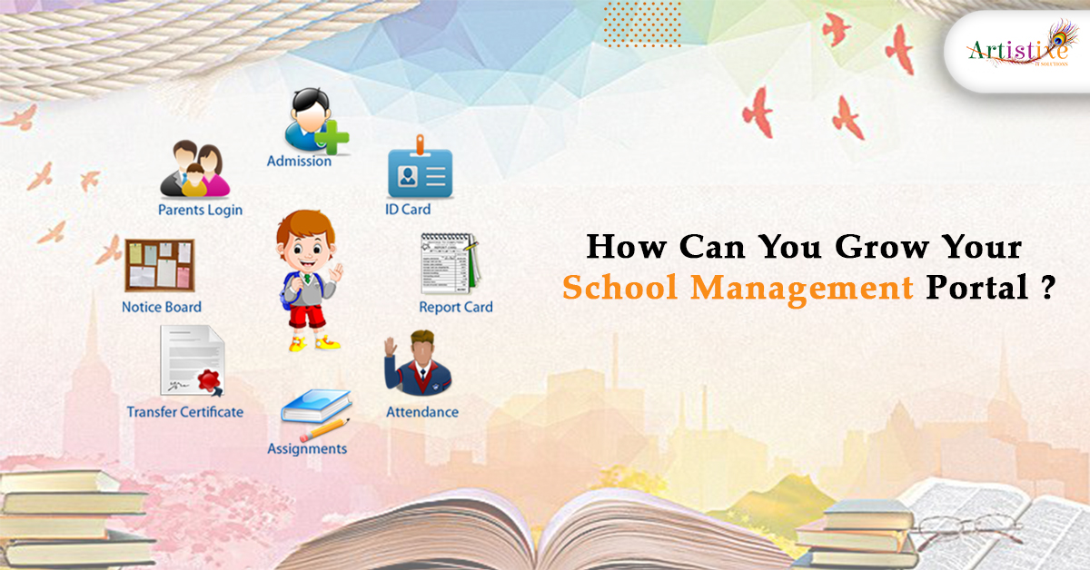 How can You Grow Your School Management Portal